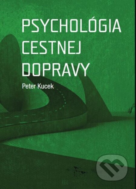 Psychológia cestnej dopravy