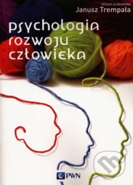 Psychologia rozwoju człowieka