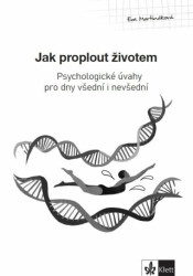 Psychologický průvodce III. díl – Jak proplout životem - kniha z kategorie Psychologie osobnosti