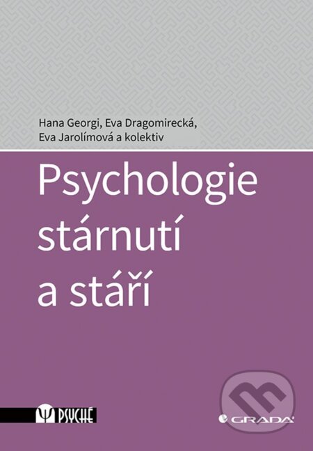 Psychologie stárnutí a stáří