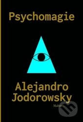 Psychomagie (Nástin panické terapie)