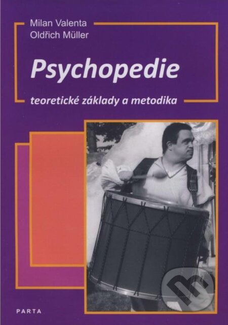 Psychopedie (teoretické základy a metodika)