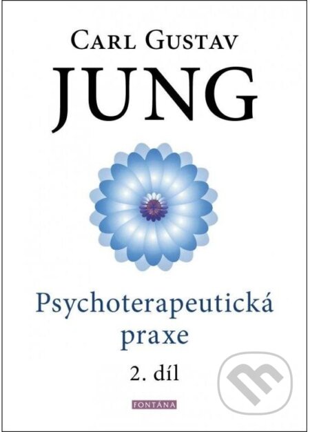 Psychoterapeutická praxe 2. díl