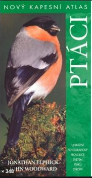 Ptáci - John Woodward, Jonathan Elphick