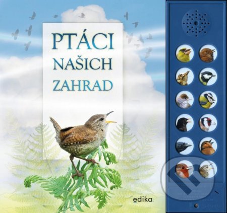 Ptáci našich zahrad (Zvuková knížka)