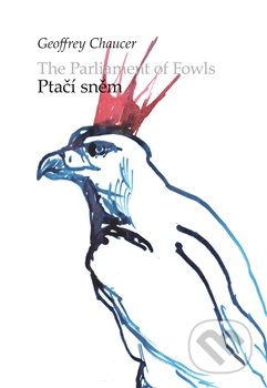 Ptačí sněm / The Parliament of Fowls