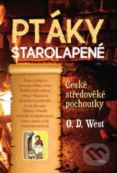 Ptáky starolapené (České středověké pochoutky)