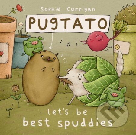 Pugtato, Let's Be Best Spuddies