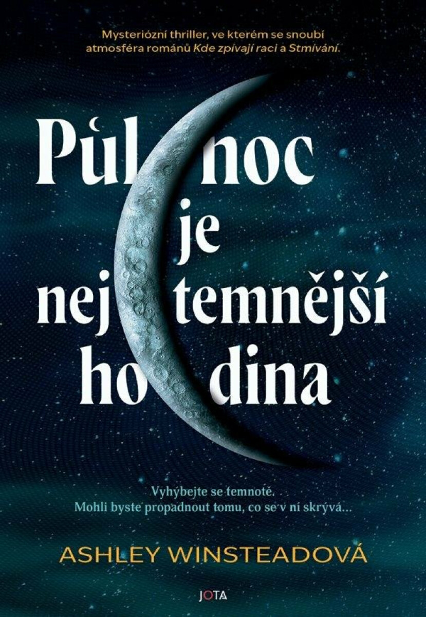 Půlnoc je nejtemnější hodina - Ashley Winsteadová
