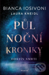 Půlnoční kroniky: Odstín smrti