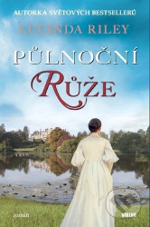 Půlnoční růže - Lucinda Riley
