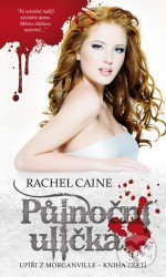 Půlnoční ulička (Upíři z Morganville 3)