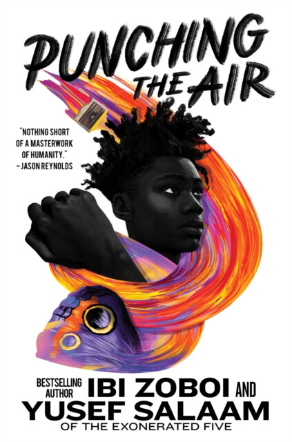 Punching the Air - Ibi Zoboi, Yusef Salaam