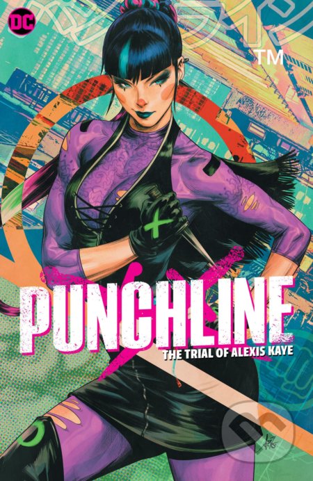 Punchline (The trial of Alexis Kaye)