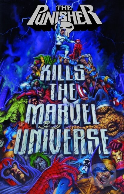 Punisher Kills The Marvel Universe