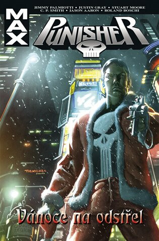 Punisher: Vánoce na odstřel - Jimmy Palmiotti, Justin Gray, Stuart Moore