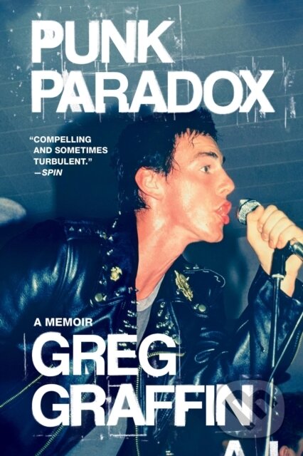 Punk Paradox (A Memoir)