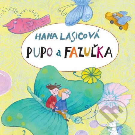 Pupo a Fazuľka