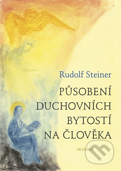 Působení duchovních bytostí na člověka