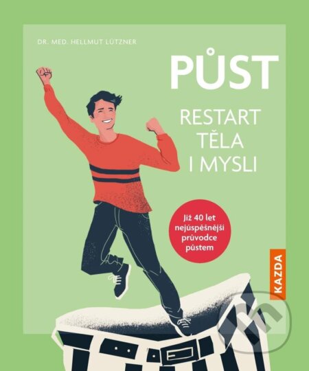 Půst (Restart těla i mysli)