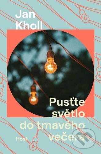 Pusťte světlo do tmavého večera