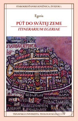Púť do Svätej zeme (Itinerarium Egeriae)