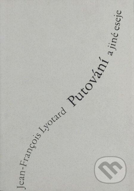 Putování a jiné eseje