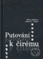 Putování k čirému