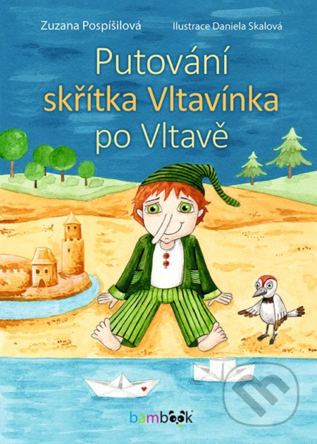 Putování skřítka Vltavínka po Vltavě