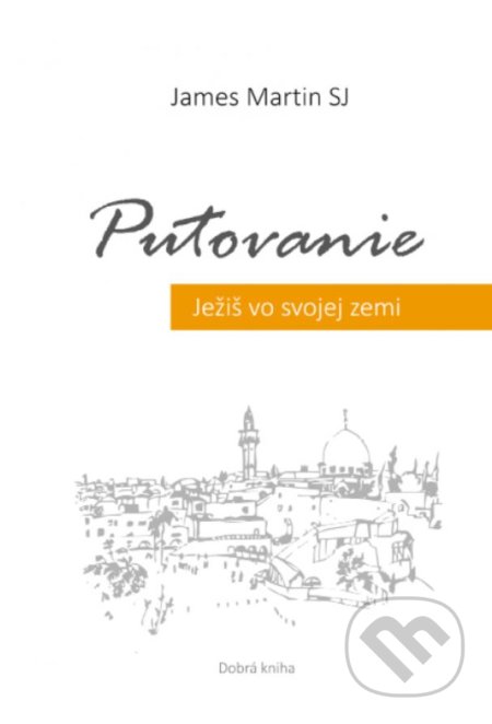 Putovanie (Ježiš vo svojej zemi)