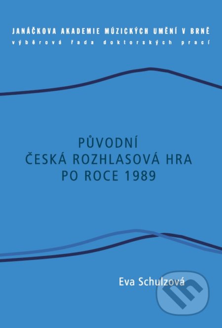 Původní česká rozhlasová hra po roce 1989