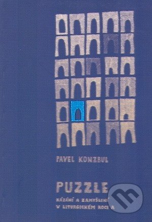 Puzzle (Kázání a zamyšlení v liturgickém roce A)