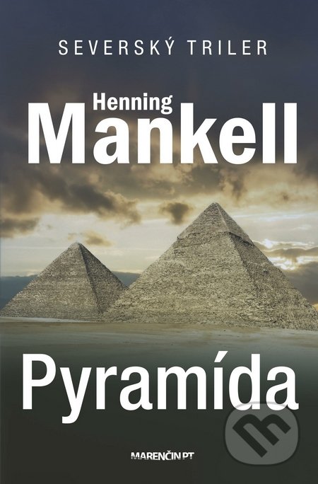 Pyramída (Severský triler)