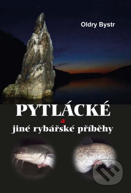 Pytlácké a jiné rybářské příběhy
