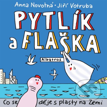 Pytlík a flaška (Co se děje s plasty na Zemi?)