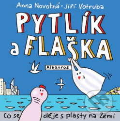 Pytlík a flaška (Co se děje s plasty na Zemi?)