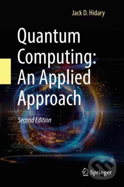 Quantum Computing (An Applied Approach)