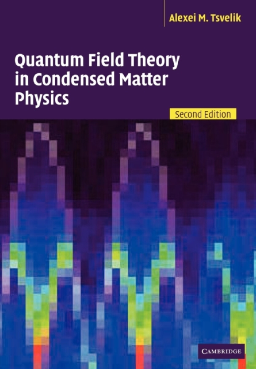 Quantum Field Theory in Condensed Matter Physics