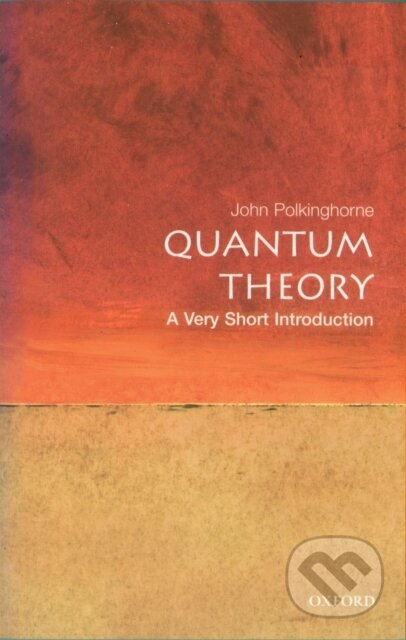 Quantum Theory (A Very Short Introduction)