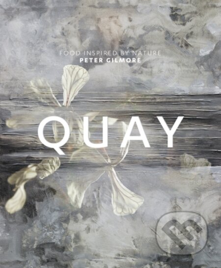 Quay (Food Inspired by Nature)