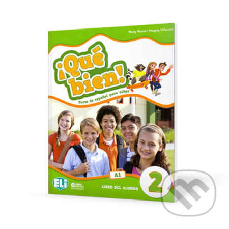 Qué bien! 2: Libro del alumno