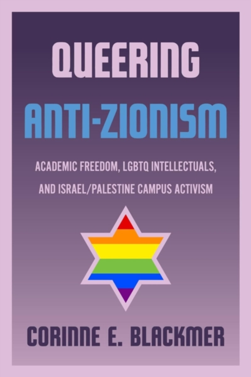 Queering Anti-Zionism