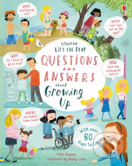 Questions and Answers about Growing Up