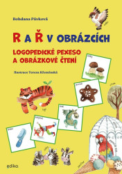 R a Ř v obrázcích (Logopedické pexeso a obrázkové čtení) - kniha z kategorie Naučné knihy