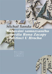 Rabování samozvaného generála Rona Zacapy v hostinci U Hrocha - kniha z kategorie Poezie