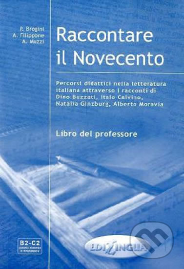 Raccontare il Novecento Libro del professore
