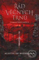 Řád věčných trnů - Dominium Padlých andělů 2