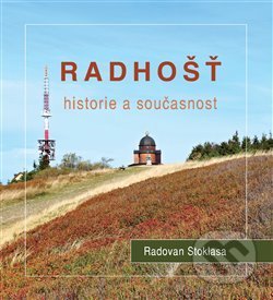 Radhošť (Historie a současnost)