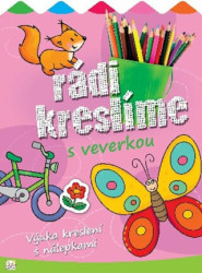 Rádi kreslíme s veverkou (Výuka kreslení s nálepkami) - kniha z kategorie Omalovánky, vystřihovánky, papír