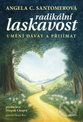 Radikální laskavost (Umění dávat a přijímat)
